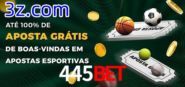 445Bet Ate 100% de Aposta Gratis